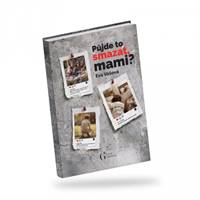 Kniha Půjde to smazat, mami?