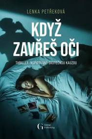 Kniha Když zavřeš oči