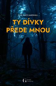 Kniha Ty dívky přede mnou