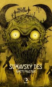Kniha Šumavský Děs Paměti prastaré
