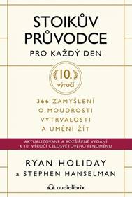 Stoikův průvodce pro každý den - výroční edice