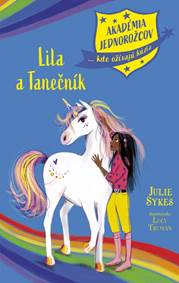 Kniha Akadémia jednorožcov 5: Lila a Tanečník