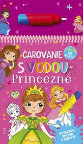 Kniha Čarovanie s vodou: Princezné