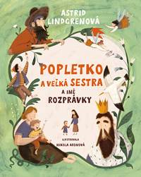 Kniha Popletko a veľká sestra a iné rozprávky