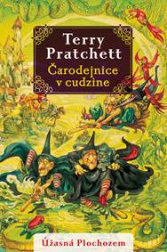 Kniha Čarodejnice v cudzine (Úžasná Plochozem 12, Čarodejky 3)