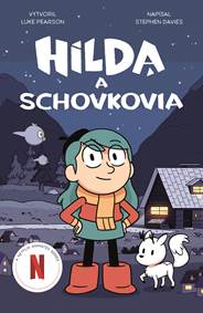 Kniha Hilda a schovkovia