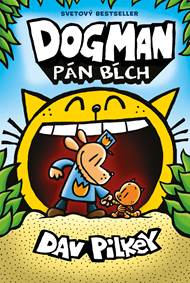 Kniha Dogman. Pán bĺch (5)