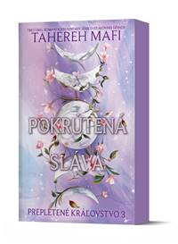 Kniha Pokrútená sláva (Prepletené kráľovstvo 3)