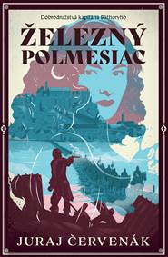 Kniha Železný polmesiac (Dobrodružstvá kapitána Báthoryho 4)