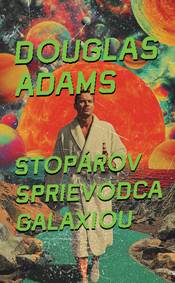 Kniha Stopárov sprievodca galaxiou (1)
