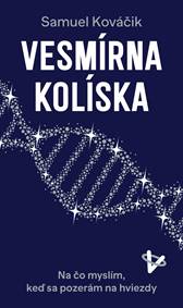 Kniha Vesmírna kolíska