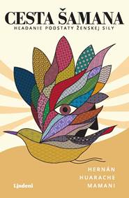 Cesta šamana kúpite na Knihyprekazdeho.sk