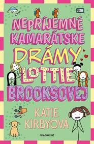 Kniha Nepríjemné kamarátske drámy Lottie Brooksovej