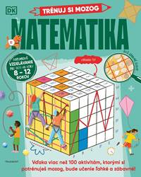 Kniha Trénuj si mozog: Matematika