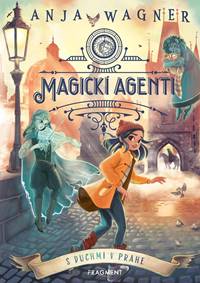 Magickí agenti 2: S duchmi v Prahe