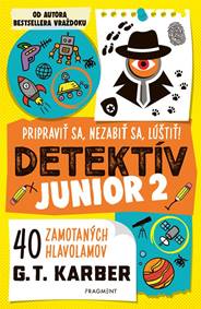 Kniha Detektív junior 2: Pripraviť sa, nezabiť sa, lúštiť!