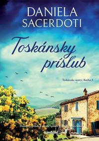 Kniha Toskánsky prísľub