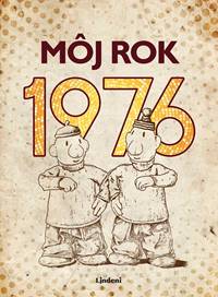 Kniha Môj rok 1976