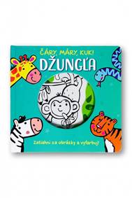 Kniha Čáry, máry, kuk! Džungľa