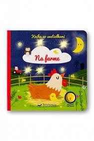 Kniha Na farme - Kniha so svetielkami