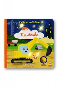 Kniha Na stavbe - Kniha so svetielkami