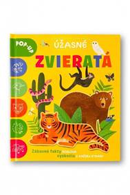 Kniha Úžasné zvieratá POP-UP