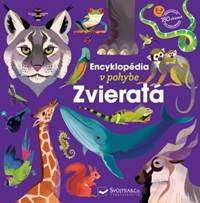 Kniha Encyklopédia v pohybe - Zvieratá