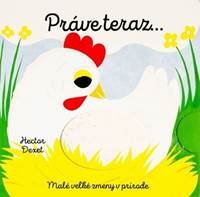 Kniha Práve teraz… Malé veľké zmeny v prírode