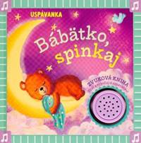 Kniha Uspávanka - Bábätko, spinkaj