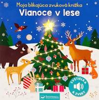 Kniha Vianoce v lese - Moja blikajúca zvuková knižka