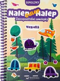 Gumolepky Vozidlá - Nalep, odlep, nalep!