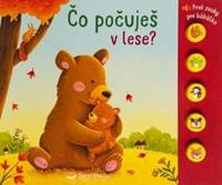Kniha Čo počuješ v lese? Prvé zvuky pre bábätko