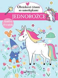 Jednorožce - Obrázkové čítanie so samolepkami