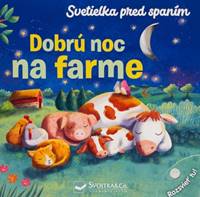 Dobrú noc na farme - Svetielka pred spaním