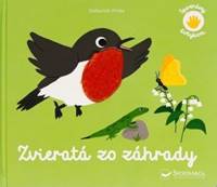 Spoznávaj dotykom - Zvieratá zo záhrady