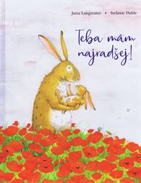 Teba mám najradšej!