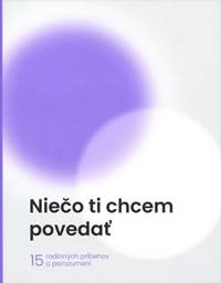 Niečo ti chcem povedať
