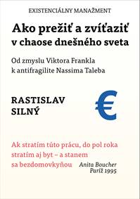 Kniha Ako prežiť a zvíťaziť v chaose dnešného sveta