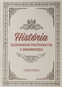 Kniha História slovenského poisťovníctva v dokumentoch