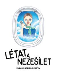 Létat a nezešílet