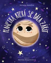 Planetka, která se bála zářit