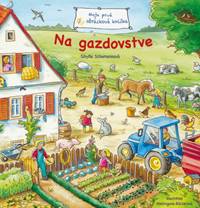 Moja prvá obrázková knižka - Na gazdovstve