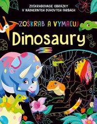 Kniha Zoškrab a vymaľuj - Dinosaury