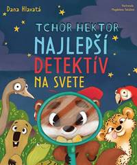 Tchor Hektor – Najlepší detektív na svete