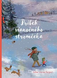 Príbeh vianočného stromčeka