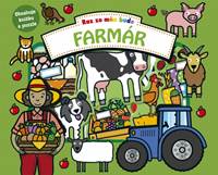 Kniha Raz zo mňa bude: Farmár