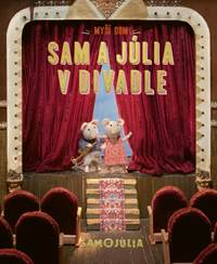 Kniha Myší dom: Sam a Júlia v divadle