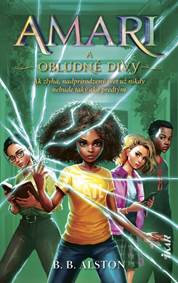 Kniha Amari a obludné divy