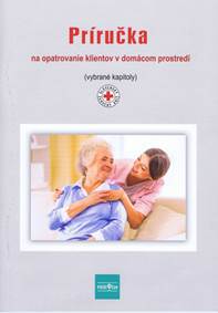 Kniha Príručka na opatrovanie klientov v domácom prostredí (2. vydanie)