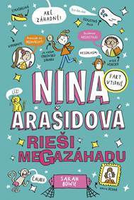 Kniha Nina Arašidová rieši megazáhadu